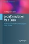 Front cover of Social Simulation for a Crisis