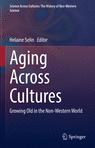Front cover of Aging Across Cultures