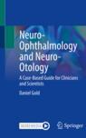 Front cover of Neuro-Ophthalmology and Neuro-Otology