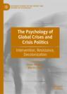 Front cover of The Psychology of Global Crises and Crisis Politics