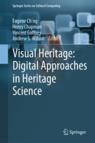 Front cover of Visual Heritage: Digital Approaches in Heritage Science