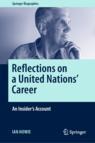 Front cover of Reflections on a United Nations' Career