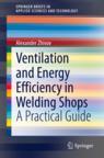 Front cover of Ventilation and Energy Efficiency in Welding Shops