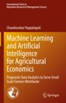 Front cover of Machine Learning and Artificial Intelligence for Agricultural Economics