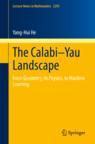 Front cover of The Calabi–Yau Landscape