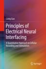 Front cover of Principles of Electrical Neural Interfacing