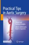 Front cover of Practical Tips in Aortic Surgery