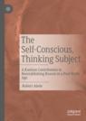 Front cover of The Self-Conscious, Thinking Subject