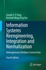 Front cover of Information Systems Reengineering, Integration and Normalization