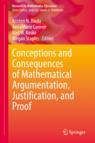 Front cover of Conceptions and Consequences of Mathematical Argumentation, Justification, and Proof
