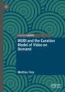 Front cover of MUBI and the Curation Model of Video on Demand