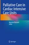Front cover of Palliative Care in Cardiac Intensive Care Units