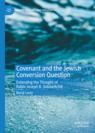 Front cover of Covenant and the Jewish Conversion Question