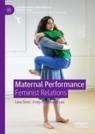 Front cover of Maternal Performance