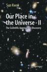 Front cover of Our Place in the Universe - II
