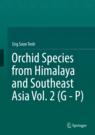 Front cover of Orchid Species from Himalaya and Southeast Asia Vol. 2 (G - P)