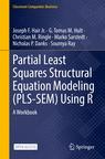 Front cover of Partial Least Squares Structural Equation Modeling (PLS-SEM) Using R