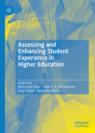 Front cover of Assessing and Enhancing Student Experience in Higher Education