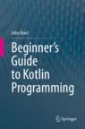 Front cover of Beginner's Guide to Kotlin Programming