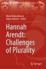 Front cover of Hannah Arendt: Challenges of Plurality