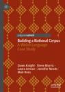 Front cover of Building a National Corpus