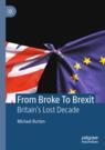 Front cover of From Broke To Brexit