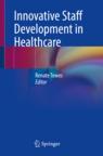 Front cover of Innovative Staff Development in Healthcare