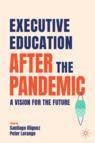 Front cover of Executive Education after the Pandemic