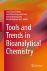 Front cover of Tools and Trends in Bioanalytical Chemistry