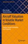 Front cover of Aircraft Valuation in Volatile Market Conditions