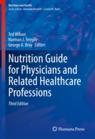 Front cover of Nutrition Guide for Physicians and Related Healthcare Professions