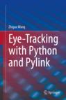 Front cover of Eye-Tracking with Python and Pylink