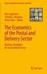 Front cover of The Economics of the Postal and Delivery Sector