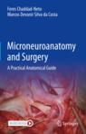 Front cover of Microneuroanatomy and Surgery