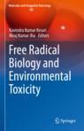 Front cover of Free Radical Biology and Environmental Toxicity