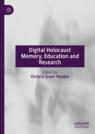 Front cover of Digital Holocaust Memory, Education and Research