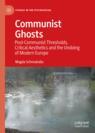 Front cover of Communist Ghosts