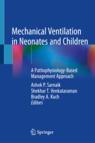 Front cover of Mechanical Ventilation in Neonates and Children