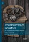 Front cover of Troubled Persons Industries