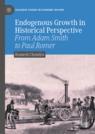 Front cover of Endogenous Growth in Historical Perspective