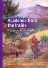 Front cover of Academia from the Inside