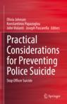 Front cover of Practical Considerations for Preventing Police Suicide