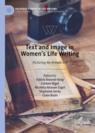 Front cover of Text and Image in Women's Life Writing