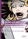 Front cover of Media and the Dissemination of Fear