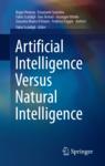 Front cover of Artificial Intelligence Versus Natural Intelligence