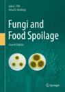Front cover of Fungi and Food Spoilage