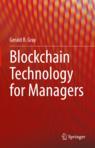 Front cover of Blockchain Technology for Managers