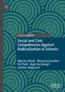 Front cover of Social and Civic Competencies Against Radicalization in Schools