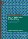 Front cover of Ways of Seeing in the Neoliberal State