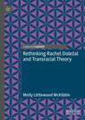 Front cover of Rethinking Rachel Doležal and Transracial Theory